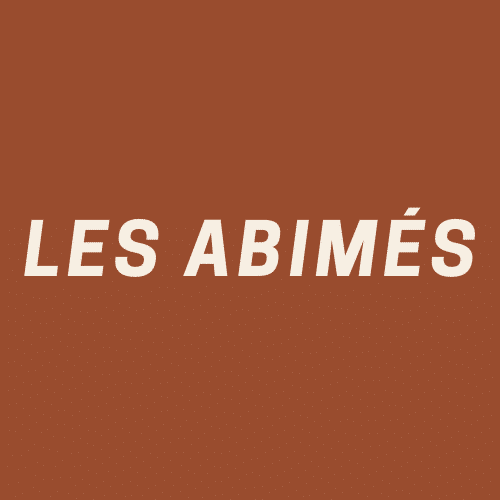 Les abîmés