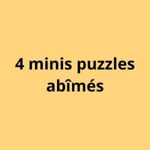 4 minis puzzles abîmés